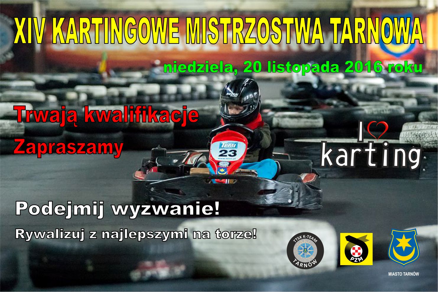 Kartingowe Mistrzostwa Tarnowa 2016.jpg
